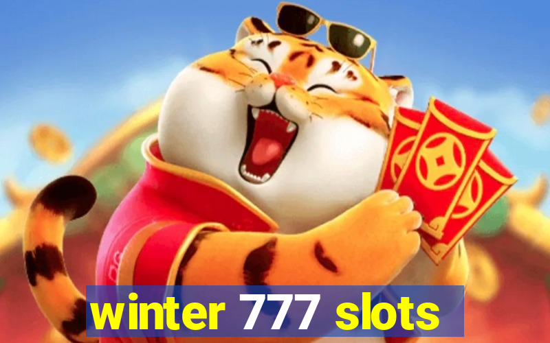 winter 777 slots